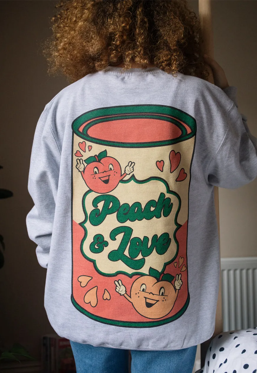 Peach and Love Women's Slogan Sweatshirt