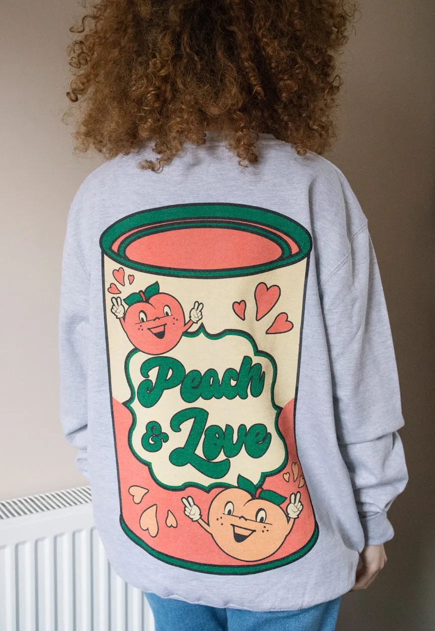 Peach and Love Women's Slogan Sweatshirt